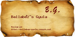 Ballabás Gyula névjegykártya